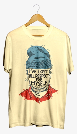 I've Lost All Respect T-shirt - T-shirt