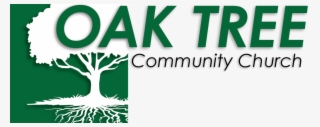 Oak Tree Community Church - Tree