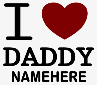 Personalized Name I Heart Daddy Banner - Heart