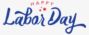 Happy Labor Day Png - Happy Labor Day 2018