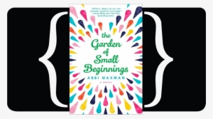 fabulous fiction firsts - garden of small beginnings