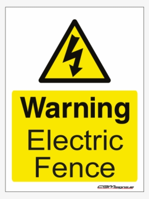 Electric Fence Png - Warning Electric Fence Safety Sign