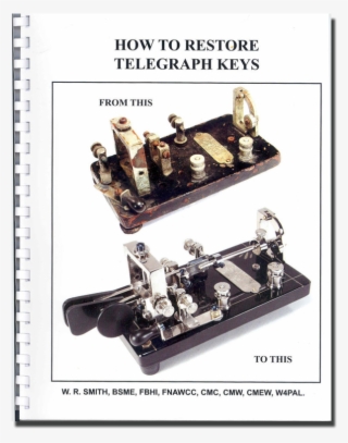 How To Restore Telegraph Keys - Metal Lathe