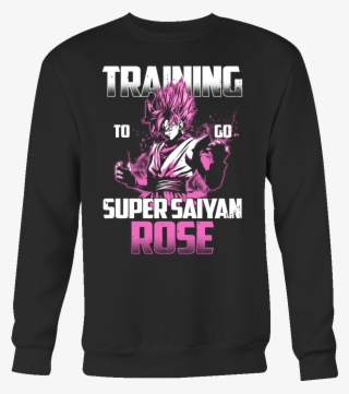 Training To Go Super Saiyan Rose - Never Dreamed I D Grow Up