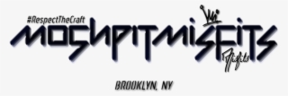 The Moshpit Misfits - Calligraphy