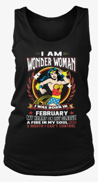 Wonder Woman Was Born In Ferbuary T-shirt - T-shirt