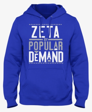Zeta Phi Beta Popular Demand Hoodie Blue Products - Hoodie