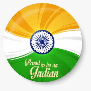 Proud To Be An Indian I Indian Flag Fridge Magnet - Indian Flag With Proud To Be An Indian