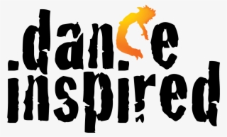 Dance Inspired - - New Png Text Dance