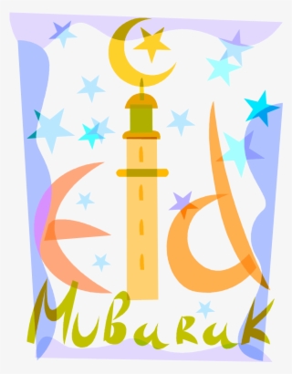 Muslims Across The World Will Be Celebrating E - Eid Mubarak Greetings