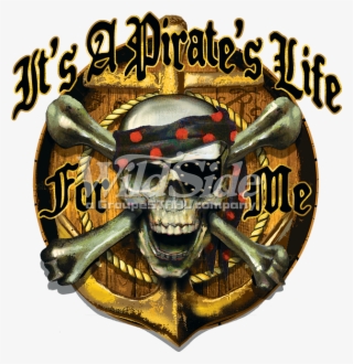 It's A Pirate's Life For Me - Poster