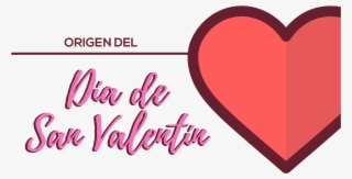 El Origen De San Valentín - Heart