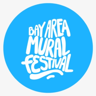 Bay Area Mural Festival 2017 Announces Open Call To - Give Me Tap Logo
