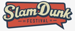 Slam Dunk - Slam Dunk Festival