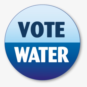 We Must All Vote Water In The Midterms - Water