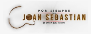 Menu Joan Sebastian - Por Siempre Joan Sebastian Logo