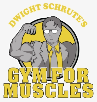 Dwight Schrute's Gym For Muscles - Cartoon