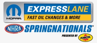 Mopar Express Lane Nhra Springnationals Presented By - Pennzoil