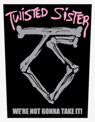 Buy Were Not Gonna Take It By Twisted Sister - Twisted Sisters Were Not Gonna Take