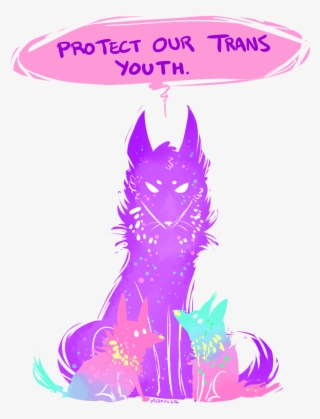 This Is Some Good Art Right Here - Protect Our Trans Youth