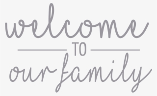 Welcome Grey - Calligraphy