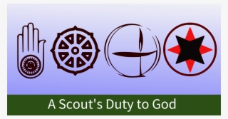 A Scout's Duty To God - Duty To The Brotherhood Of Scout