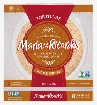 Non Gmo Whole Wheat Tortillas - Maria Ricardo's Whole Wheat Tortilla