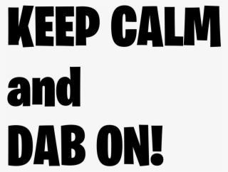 Fortnite Png Download Transparent Fortnite Png Images For Free Page 8 Nicepng - fortnite keep calm and dab roblox