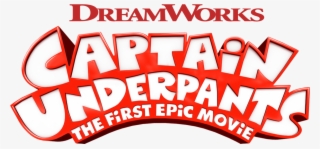The First Epic Movie - Captain Underpants The First Epic Movie Title