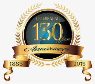 Celebrating 130 Years - 130 Anniversary
