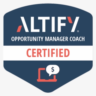 Certified Altify Opportunity Manager Coach @ Comcast