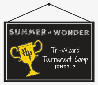 Tri-wizard Tournament Camp - Harry Potter