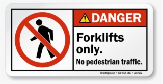 Ansi Danger Label - No Pedestrian For Forklift Only