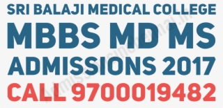 Sree Balaji Medical College Admissions 2017 Mbbs Md - Parallel