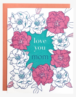 Rose Frame Mom Card - Floribunda