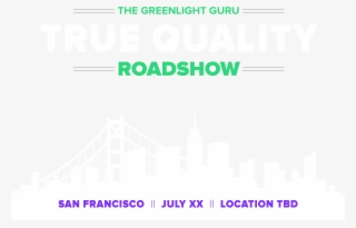 Register To Join Us In San Francisco Today - The True Quality Roadshow - Atlanta