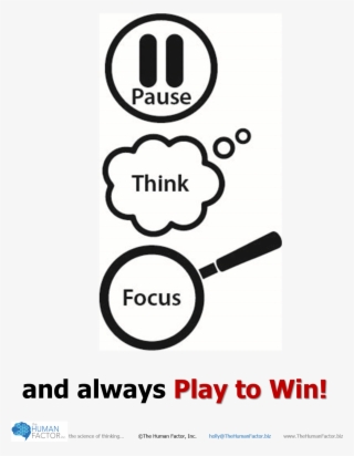 Pause, Think, And Focus To Win - Pause Thinking