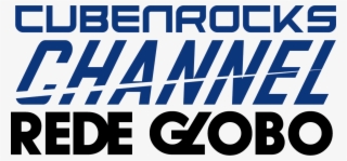 Cubenrocks Channel Rede Globo - Poster
