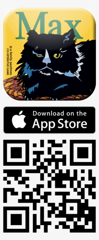 Click Or Scan To Download Max The Cat App For Ios On - Available On The App Store