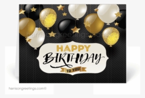 Black And Gold Happy Birthday Greeting Cards - Greeting Card
