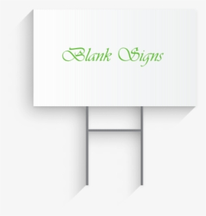 We Provide Blank Signs Too - Table