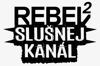 Logo Rebel 2 Slušnej Kanál - Rebel 2 Logo