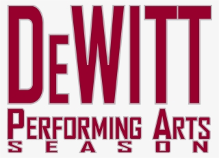 "dewitt Performing Arts Series" Logo - Quality Slogan