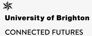 Brighton University - Connected Futures - University Of Brighton
