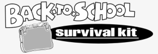 Survival Clipart Transparent - Back To School Survival Kit