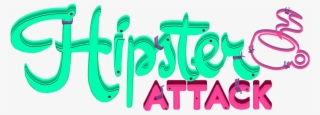 Hipster Attack - Calligraphy