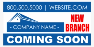 New Branch Coming Soon Vinyl Banner With Roof Graphic - Graphic Design