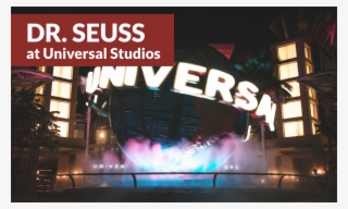 Seuss At Universal Studios - Universal Studios Singapore Night