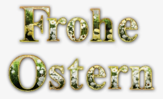 Happy Easter Easter Background, Backgrounds Textures - Frohe Ostern Schrift Png