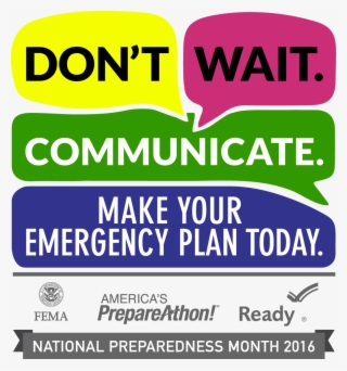 Download High-resolution Image - Dont Wait Communicate Make Your Emergency Plan Today
